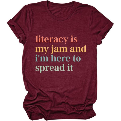 “Literacy Is My Jam And I'm Here To Spread It” T-shirt