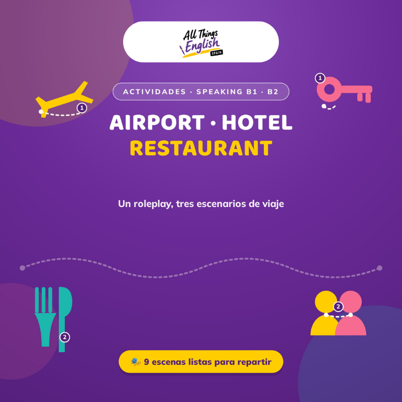 Roleplay Inglés B1-B2: Aeropuerto, Hotel y Restaurante | Speaking