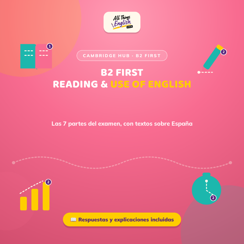 Simulacro Reading and Use of English Cambridge B2 | 7 Partes + Soluciones