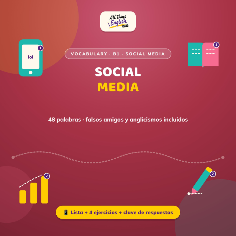 Vocabulario B1 Redes Sociales en Inglés (Social Media) | Ficha + Ejercicios