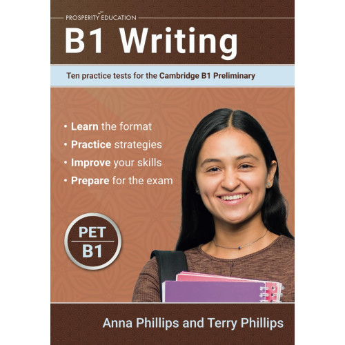 B1 Writing: Ten practice tests for the Cambridge Preliminary