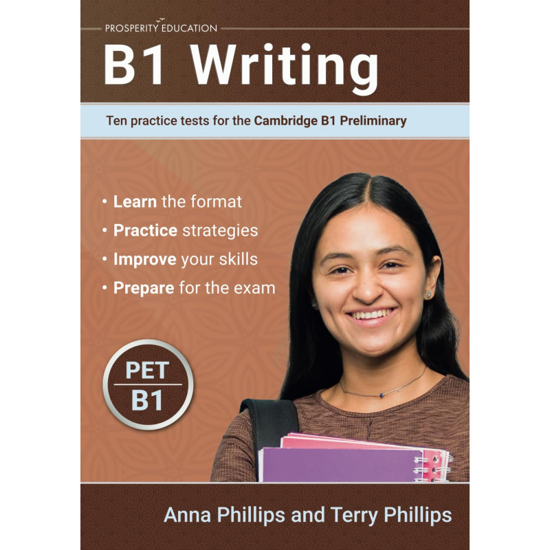 B1 Writing: Ten practice tests for the Cambridge Preliminary