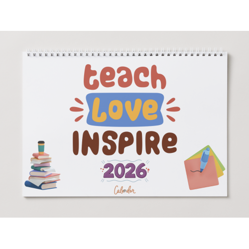 Teach, Love, Inspire Calendario 2026
